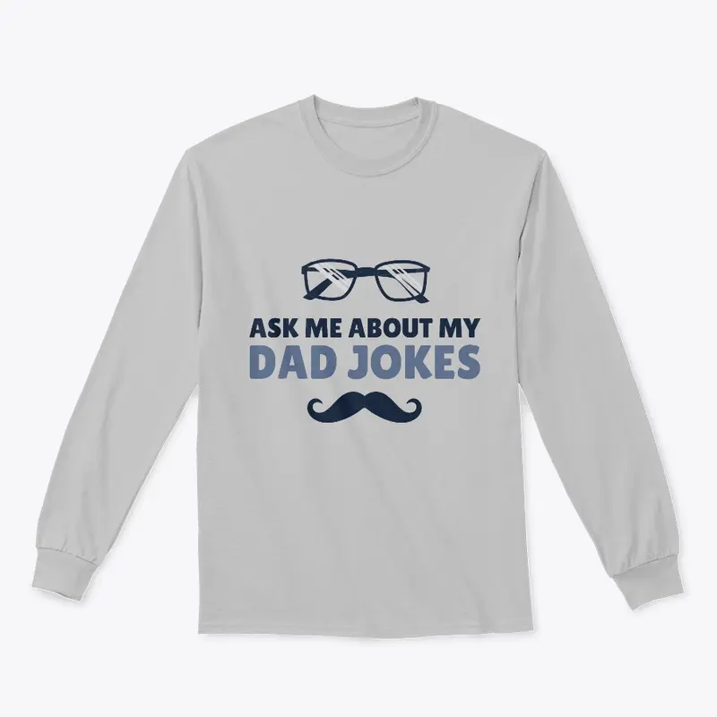 Dad jokes long sleeve shirt 