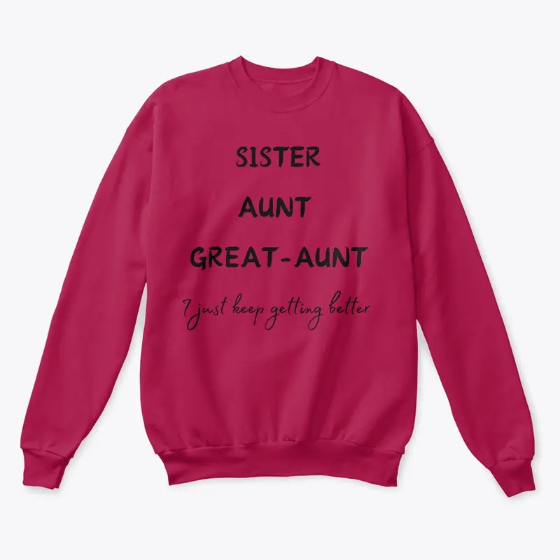 Sister, aunt, great Aunt sweater 